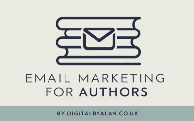 Email Marketing for Authors, A Simple Starter Guide